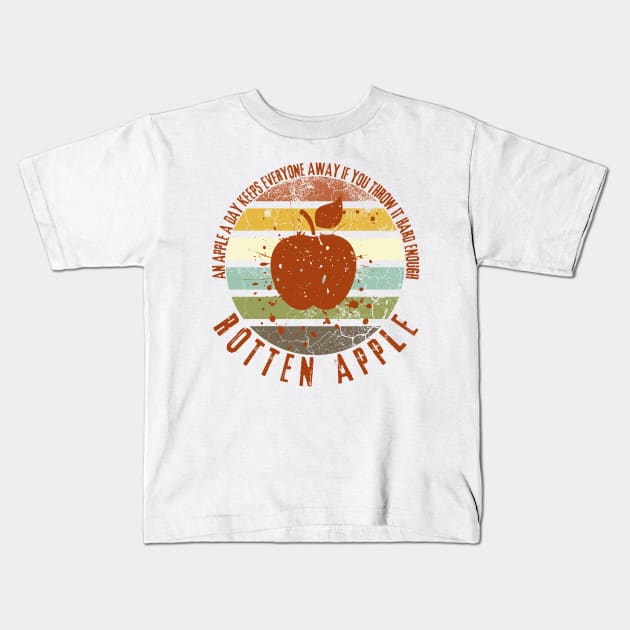 Grunge Sunset Rotten Apple Distressed An Apple a Day Keeps Everyone Away If You Throw It Hard Enough Kids T-Shirt by nathalieaynie